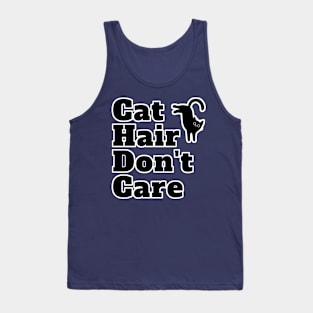 Don't Cat Hair Care Kitty Cat Tank Top